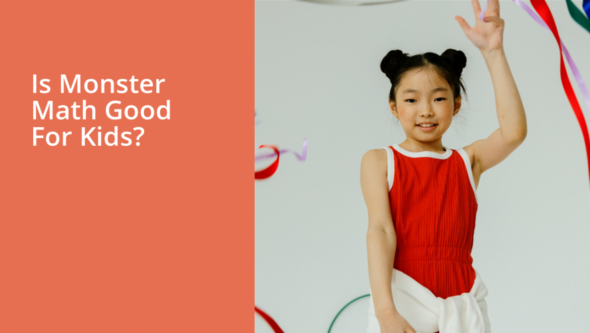 Is Monster Math Good For Kids?
