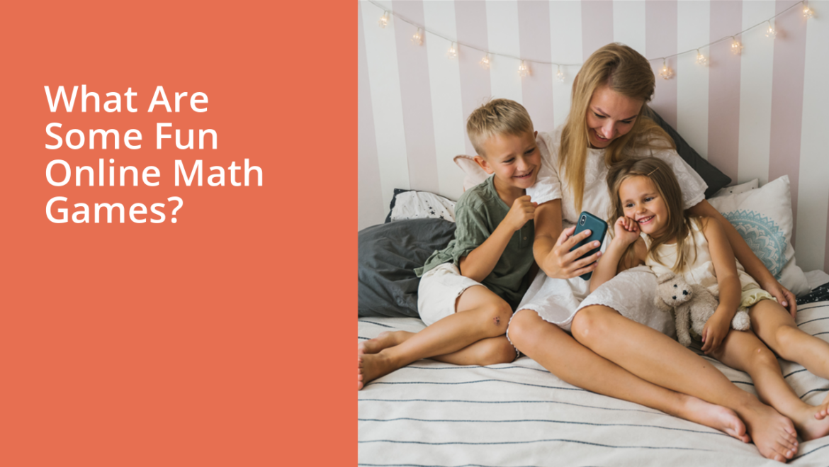 What Are Some Fun Online Math Games?