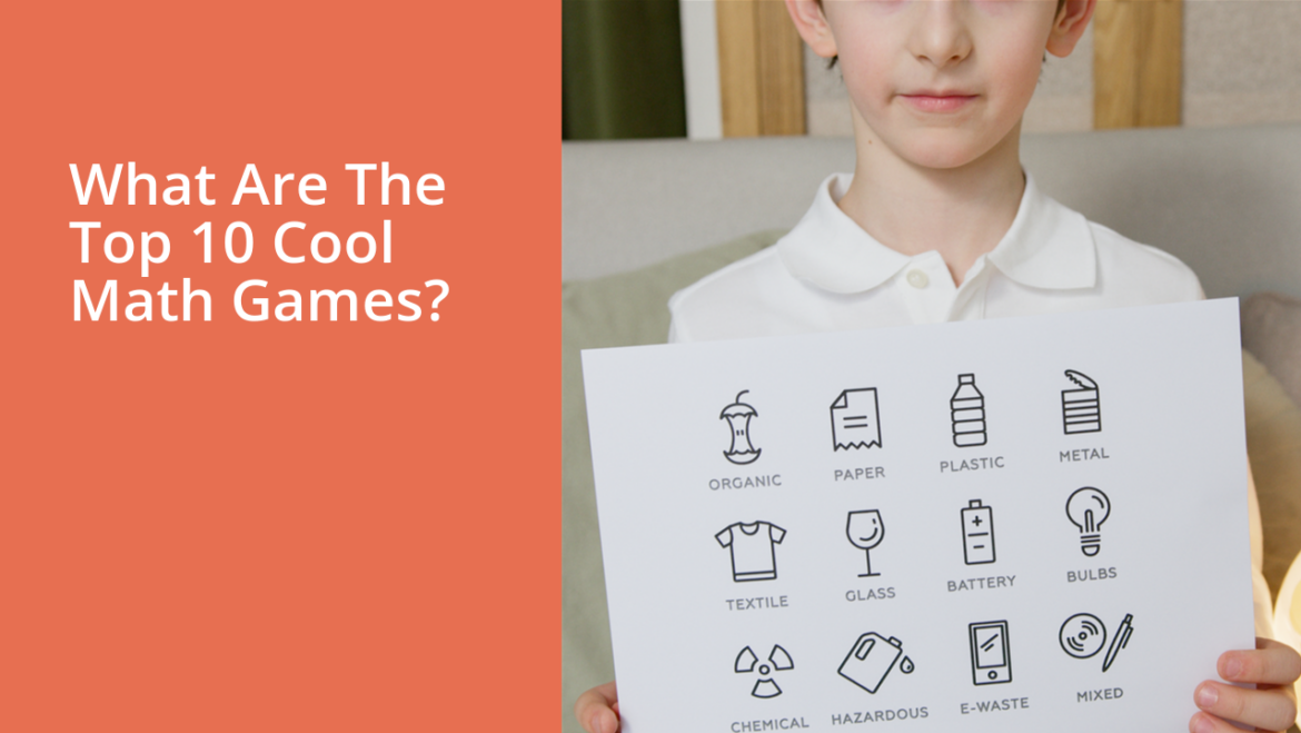 What Are The Top 10 Cool Math Games?
